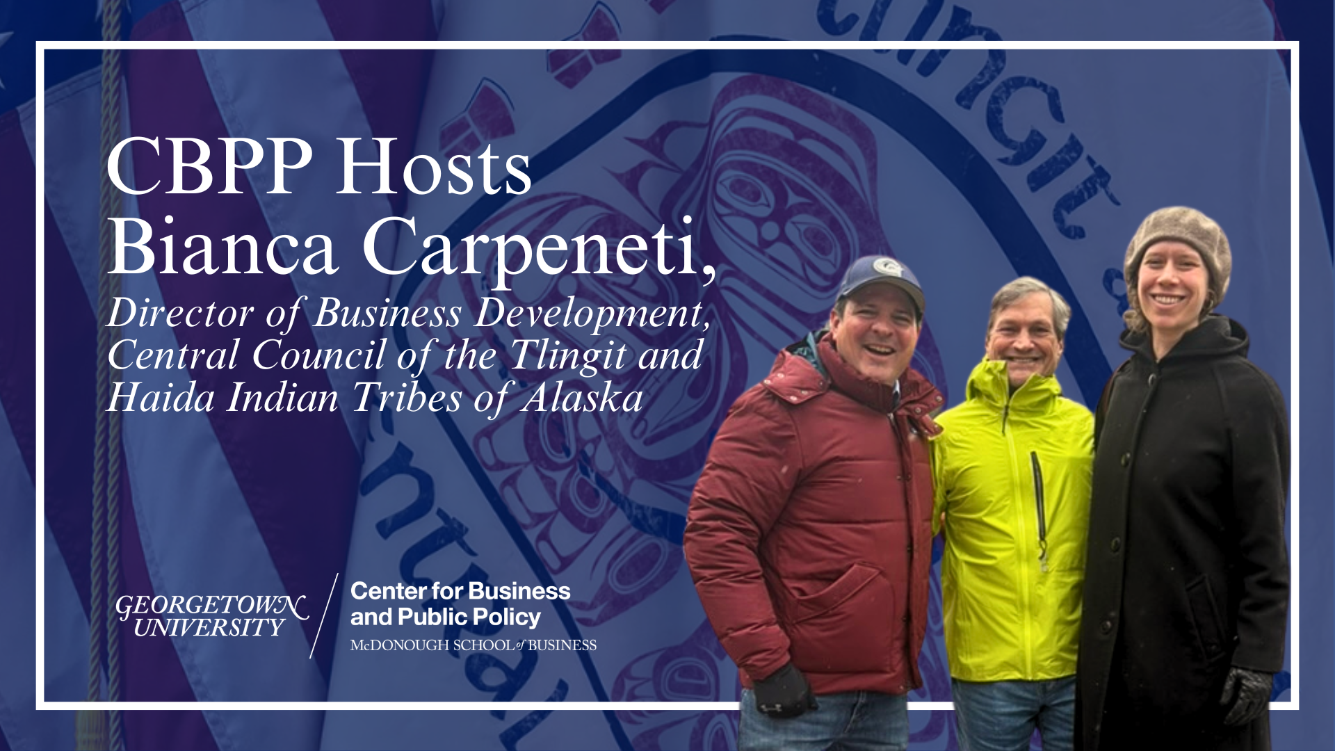 CBPP hosts Bianca Carpeneti, director of business development, council of the Tlingit and Haida Indian Tribes of Alaska